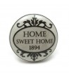 Bouton de meuble Home Sweet Home 1894